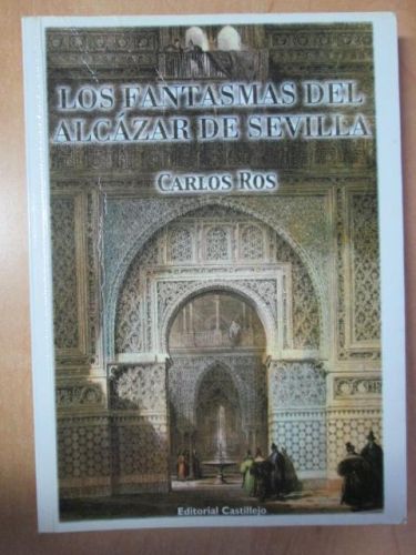 Portada del libro de LOS FANTASMAS DEL ALCÁZAR DE SEVILLA
