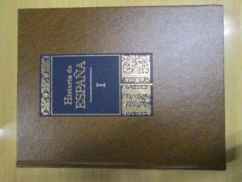 Portada del libro de HISTORIA DE ESPAÑA. Tomo I – Prehistoria a 409 DC