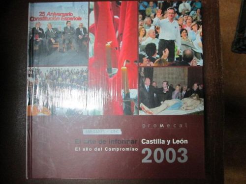 Portada del libro de EL ARTE DE INFORMAR – CASTILLA Y LEÓN 2003: el año de informar
