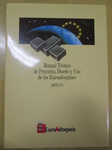 Portada del libro de MANUAL TÉCNICO DE PROYECTO, DISEÑO Y USO DE LOS EUROADOQUINES