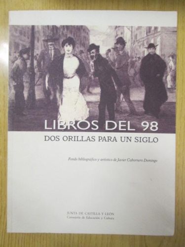 Portada del libro de LIBROS DEL 98: DOS ORILLAS PARA UN SIGLO