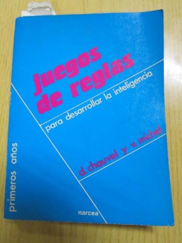 Portada del libro de JUEGOS DE REGLAS para desarrollar la inteligencia