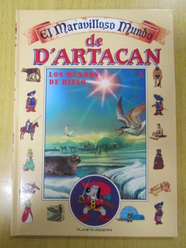 Portada del libro de EL MARAVILLOSO MUNDO DE D'ARTACAN. Tomo 2 – Los mundos de hielo