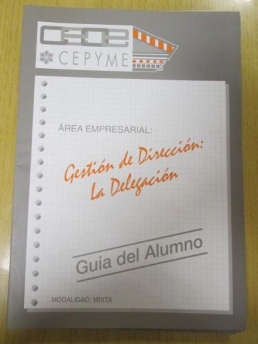 Portada del libro de ÁREA EMPRESARIAL: Gestión de dirección: La delegación. Guía de Alumno. Modalidad Mixta (9 cuadernillos)