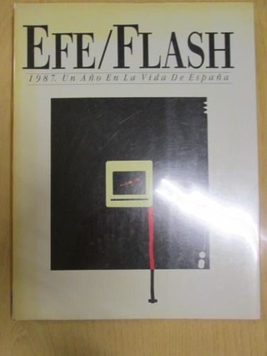 Portada del libro de EFE/FLASH: 1987. Un año en la vida de España