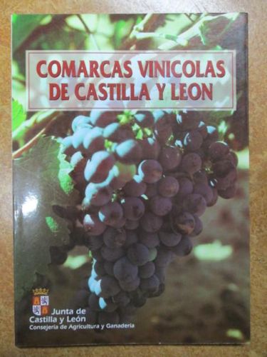 Portada del libro de COMARCAS VINICOLAS DE CASTILLA Y LEÓN