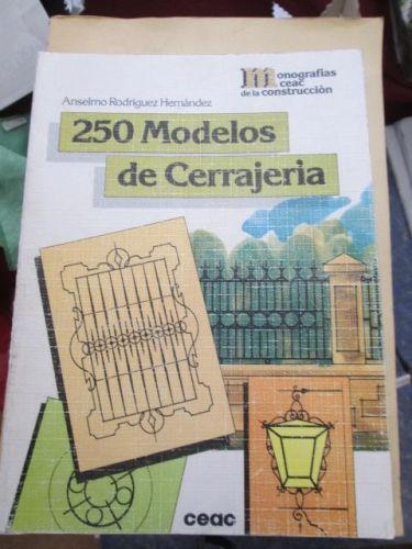Portada del libro de 250 MODELOS DE CERRAJERÍA