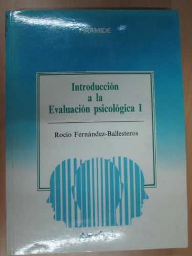 Portada del libro de INTRODUCCIÓN A LA EVALUACIÓN PSICOLÓGICA I