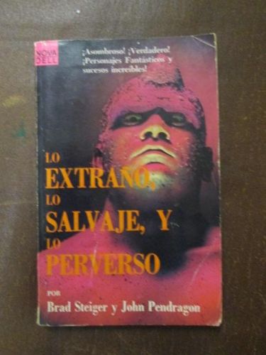 Portada del libro de LO EXTRAÑO, LO SALVAJE Y LO PERVERSO