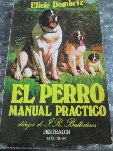 Portada del libro de EL PERRO. MANUAL PRÁCTICO