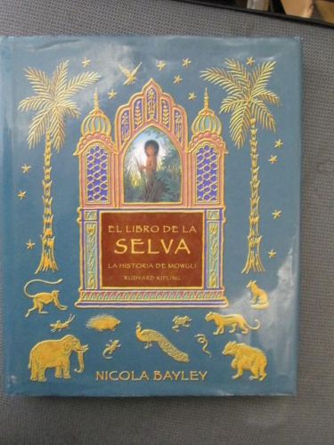 Portada del libro de EL LIBRO DE LA SELVA. La historia de Mowgli