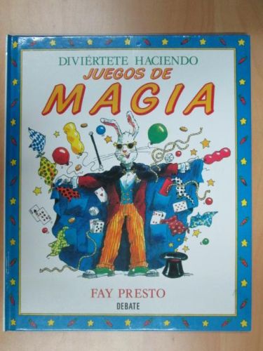 Portada del libro de DIVIERTETE HACIENDO JUEGOS DE MAGIA