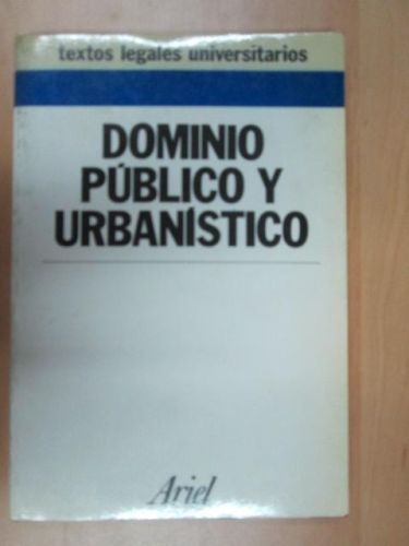 Portada del libro de DOMINIO PÚBLICO Y URBANÍSTICO