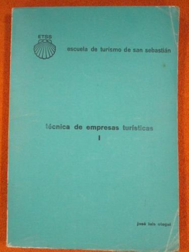 Portada del libro de TÉCNICA DE EMPRESAS TURÍSTICAS I y II (2 tomos)
