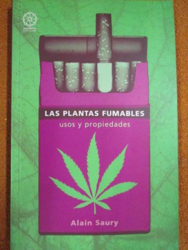 Portada del libro de LAS PLANTAS FUMABLES. Usos y propiedades