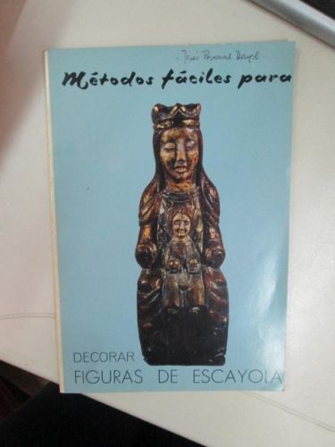Portada del libro de MÉTODOS FÁCILES PARA DECORAR FIGURAS DE ESCAYOLA