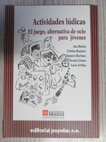 Portada del libro de ACTIVIDADES LÚDICAS. EL JUEGO, ALTERNATIVA DE OCIO PARA JÓVENES