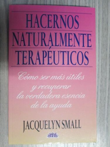 Portada del libro de HACERNOS NATURALMENTE TERAPÉUTICOS