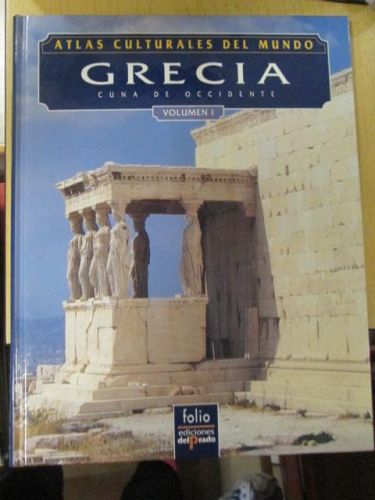 Portada del libro de ATLAS CULTURALES DEL MUNDO. GRECIA. CUNA DE OCCIDENTE. (VOLUMEN I)