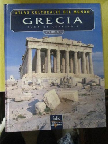 Portada del libro de ATLAS CULTURALES DEL MUNDO. GRECIA. CUNA DE OCCIDENTE. (VOLUMEN II)