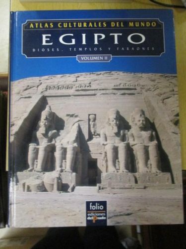 Portada del libro de ATLAS CULTURALES DEL MUNDO. EGIPTO. DIOSES,TEMPLOS Y FARAONES. (VOLUMEN II)
