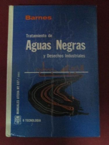Portada del libro de TRATAMIENTO DE AGUAS NEGRAS Y DESECHOS INDUSTRIALES