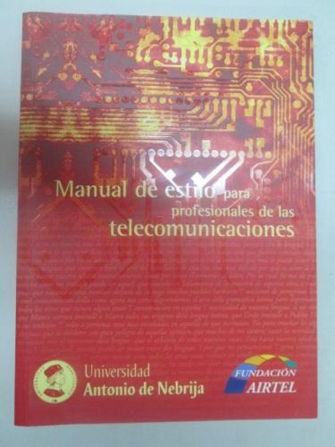 Portada del libro de MANUAL DE ESTILO PARA PROFESIONALES DE LAS TELECOMUNICACIONES