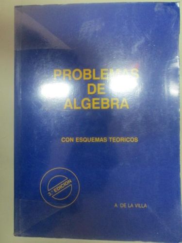 Portada del libro de PROBLEMAS DE ALGEBRA. CON ESQUEMAS TEÓRICOS