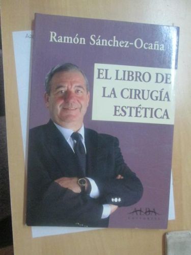 Portada del libro de EL LIBRO DE LA CIRUGÍA ESTÉTICA