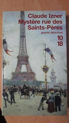 Portada del libro de MYSTÈRE RUE DES SAINTS-PÈRES grands détectives