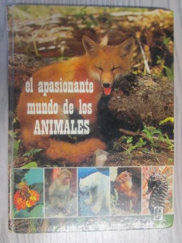 Portada del libro de EL APASIONANTE MUNDO DE LOS ANIMALES