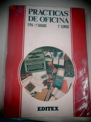 Portada del libro de PRÁCTICAS DE OFICINA (F.P.A./1ºGRADO)
