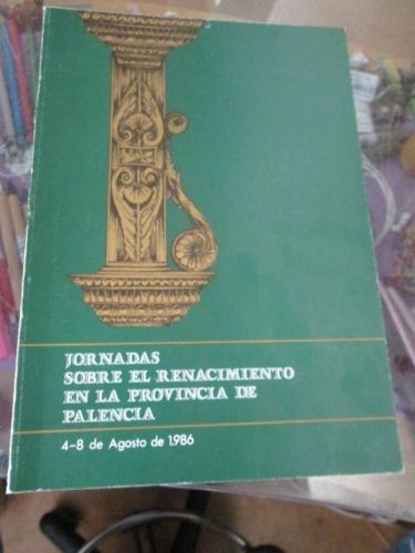 Portada del libro de JORNADAS SOBRE EL RENACIMIENTO EN LA PROVINCIA DE PALENCIA
