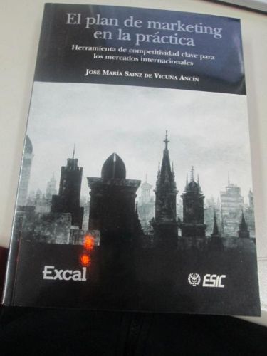 Portada del libro de EL PLAN DE MARKETING EN LA PRÁCTICA, herramienta de competitividad clave para los mercados internacionales.