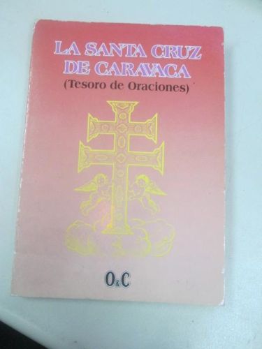 Portada del libro de LA SANTA CRUZ DE CARAVACA (tesoro de oraciones)
