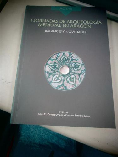 Portada del libro de I JORNADAS DE ARQUEOLOGÍA MEDIEVAL EN ARAGÓN