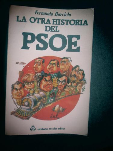 Portada del libro de LA OTRA HISTORIA DEL PSOE