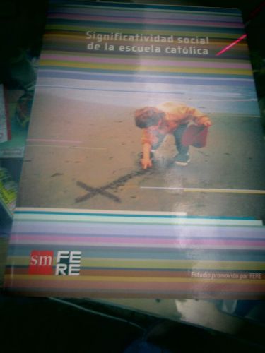 Portada del libro de SIGNIFICATIVIDAD SOCIAL DE LA ESCUELA CATÓLICA