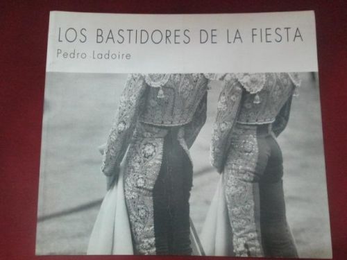 Portada del libro de LOS BASTIDORES DE LA FIESTA