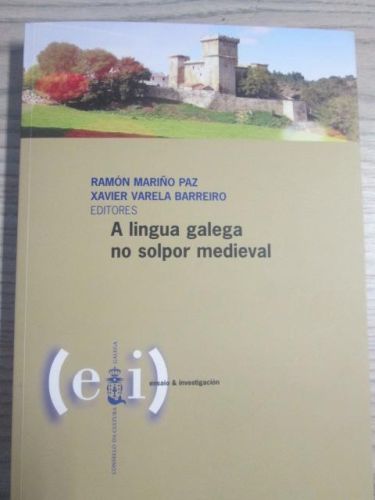 Portada del libro de A LINGUA GALEGA NO SOLPOR MEDIEVAL