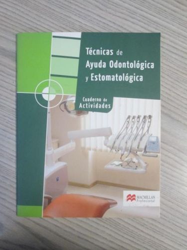 Portada del libro de TÉCNICAS DE AYUDA ODONTOLÓGICA Y ESTOMATOLÓGICA. Cuaderno de actividades.