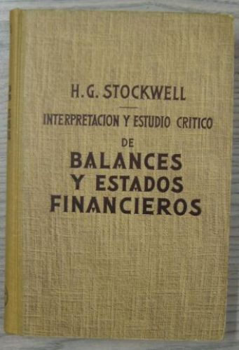 Portada del libro de INTERPRETACIÓN Y ESTUDIO CRÍTICO DE BALANCES Y ESTADOS FINANCIEROS