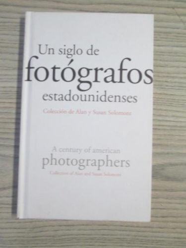 Portada del libro de UN SIGLO DE FOTÓGRAFOS ESTADOUNIDENSES