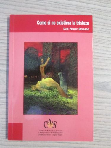 Portada del libro de COMO SI NO EXISTIERA LA TRISTEZA