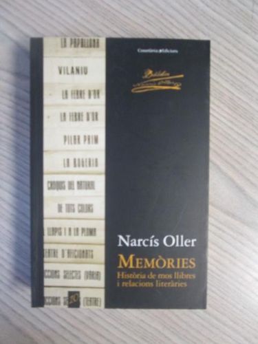 Portada del libro de MEMÒRIES. Historia de mos llibres i relacions literàries