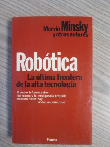 Portada del libro de ROBÓTICA. La última frontera de la alta tecnología.