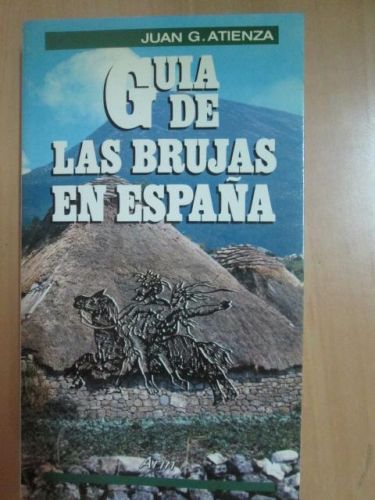 Portada del libro de GUIA DE LAS BRUJAS EN ESPAÑA