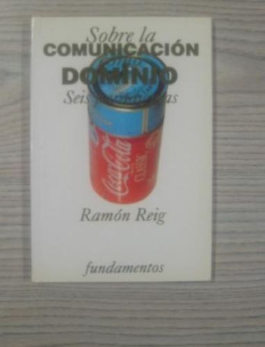 Portada del libro de SOBRE LA COMUNICACIÓN COMO DOMINIO. SEIS PARADIGMAS