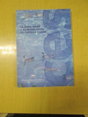 Portada del libro de LA GRIPE AVIAR Y SU REPERCUSIÓN EN CASTILLA Y LEÓN