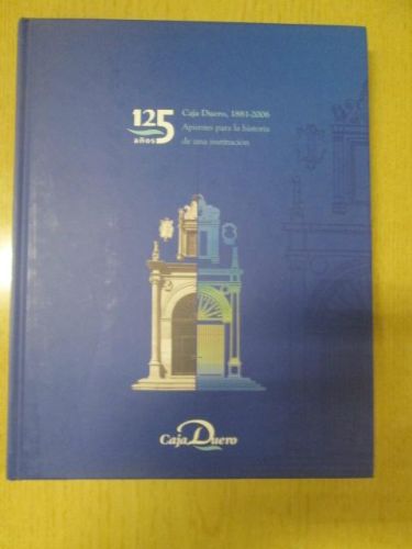 Portada del libro de CAJA DUERO 1881-2006. Apuntes para la historia de una institución